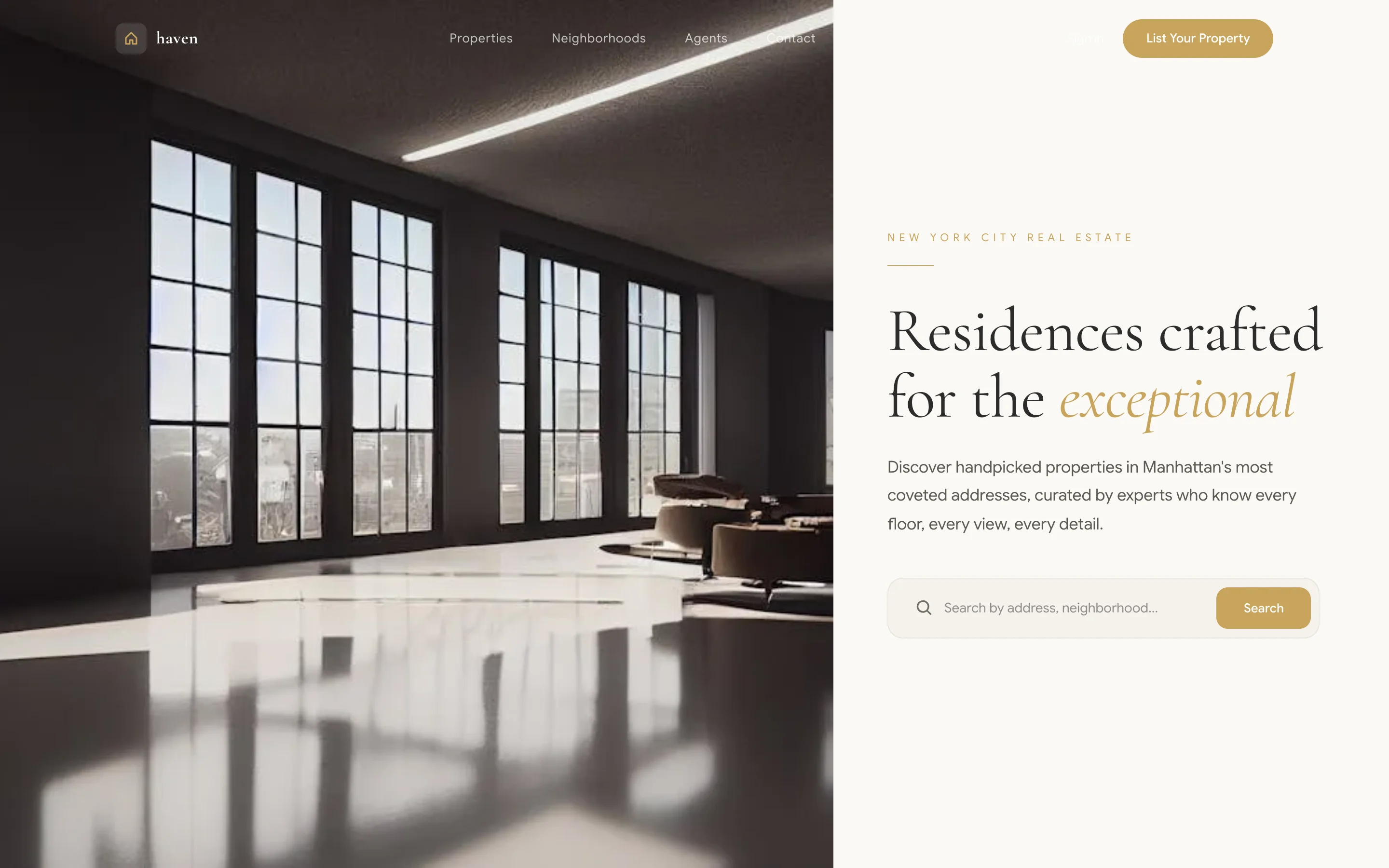 Haven, Luxury real estate